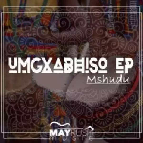 Mshudu, - Umgxabhiso ft. DJ quality